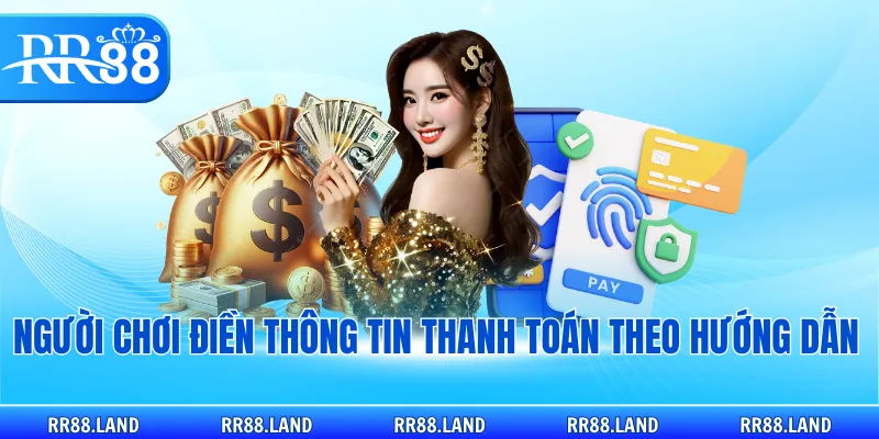 Người chơi điền thông tin thanh toán theo hướng dẫn